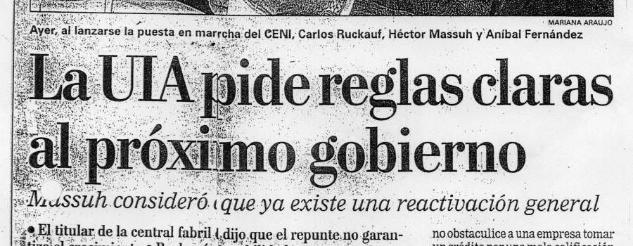 La Nación, La UIA pide reglas claras, mayo de 2003